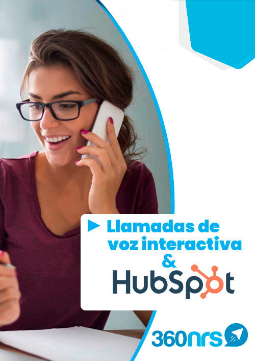 Apeluri interactive din Hubspot cu 360NRS